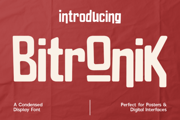 Bitronic & Bitronik: A Futuristic Condensed Display Font