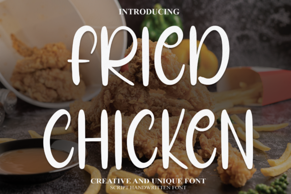 Fried Chicken: A Sweet Handwritten Font for Creative Projects