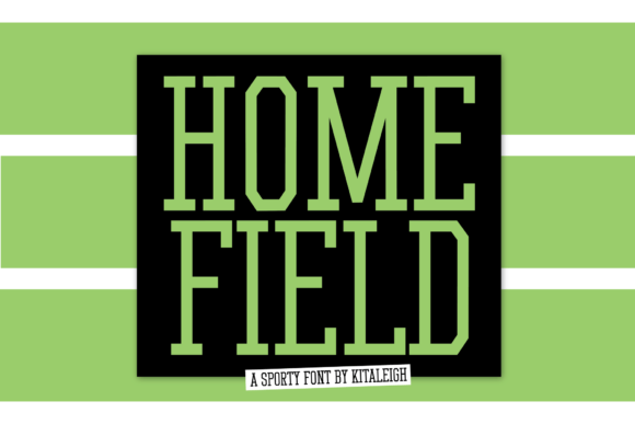 Home Field: The Bold Typeface for Sports Branding