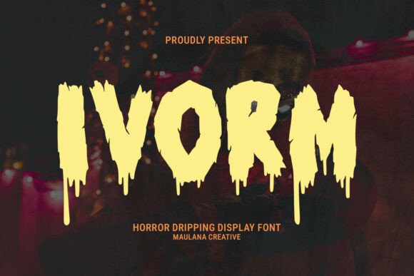 Ivorm: The Horror Dripping Display Typeface