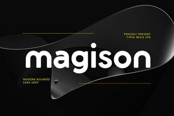 Magison: Modern Rounded Bold Sans Serif for Tech Displays