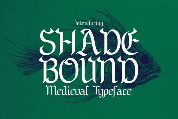 Shadebound: A Gothic Typeface of Soul and Shadow